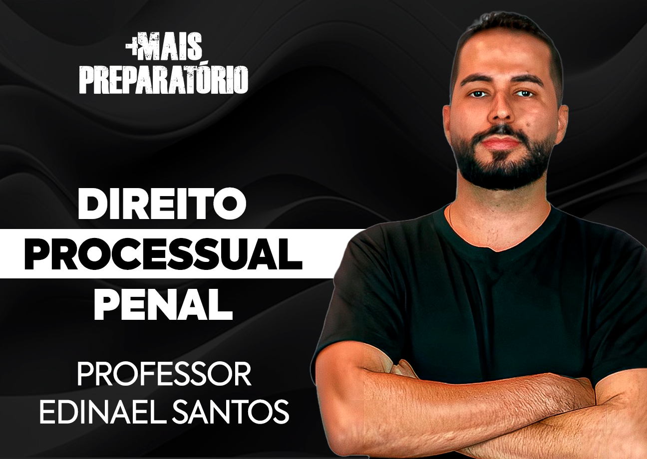 Direito Processual Penal (Em Gravação)